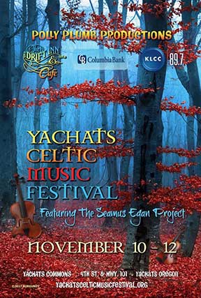 17th annual Yachats Celtic Music Festival - Polly Plumb Productions - Yachats, OR